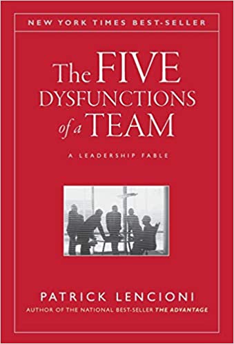 The Five Dysfunctions of a Team: A Leadership Fable book cover
