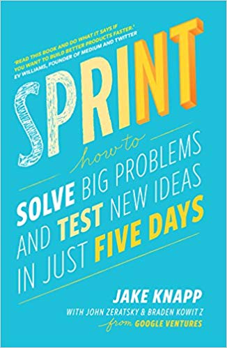 Sprint: Résoudre les problèmes et trouver de nouvelles idées en cinq jours book cover